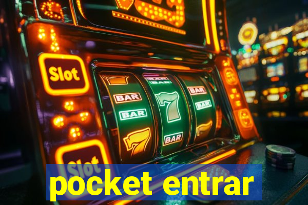 pocket entrar